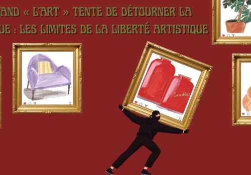 Quand « l’art » tente de détourner la marque : les limites de la liberté artistique