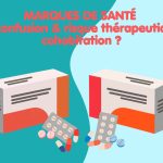 Marque de santé : risque de confusion & risque thérapeutique : quelle cohabitation ?